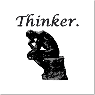 THINKER. Posters and Art